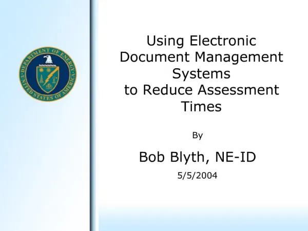 Using Electronic Document Management Systems to Reduce Assessment Times