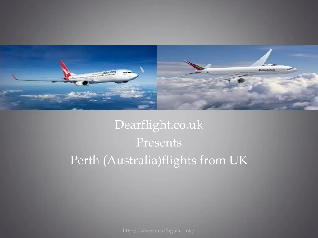 dearflight co uk presents perth australia flights from uk