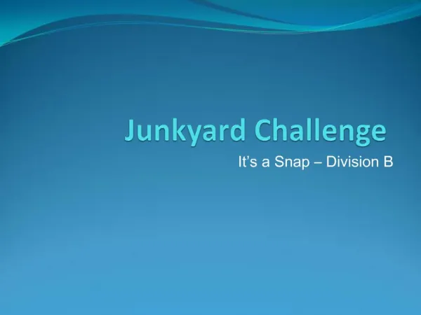 Junkyard Challenge