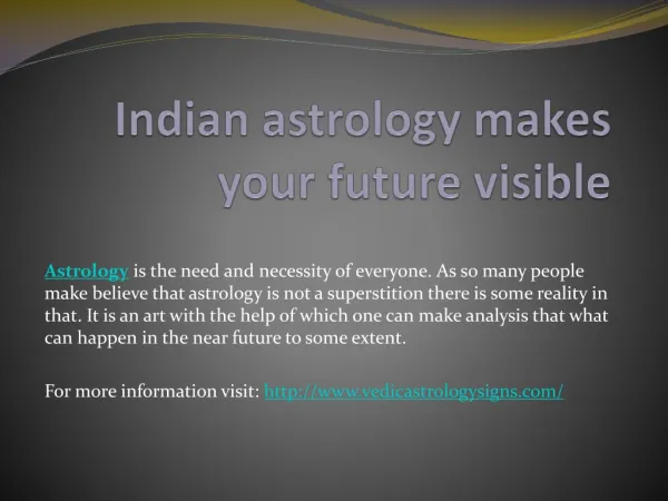 Indian astrology makes your future visible