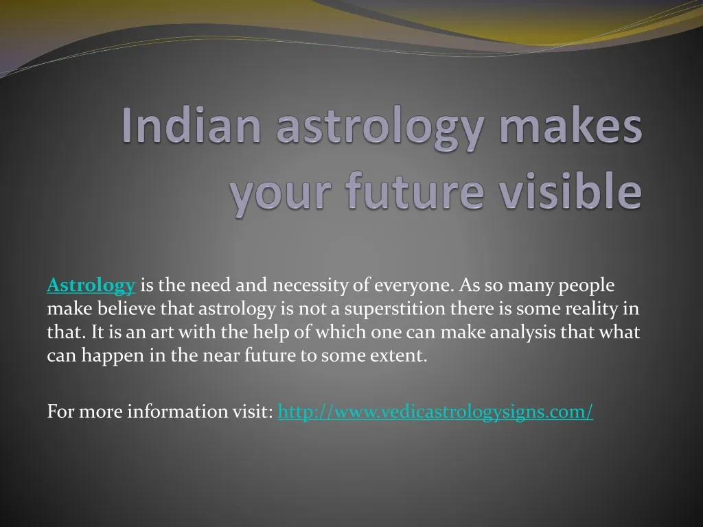 indian astrology makes your future visible