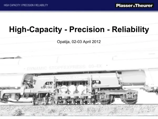 High-Capacity - Precision - Reliability