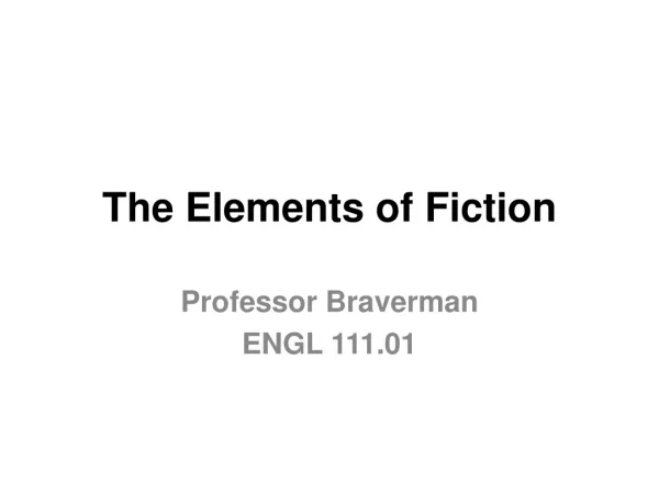 The Elements of Fiction