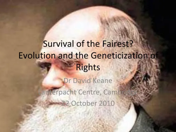 Survival of the Fairest Evolution and the Geneticization of Rights