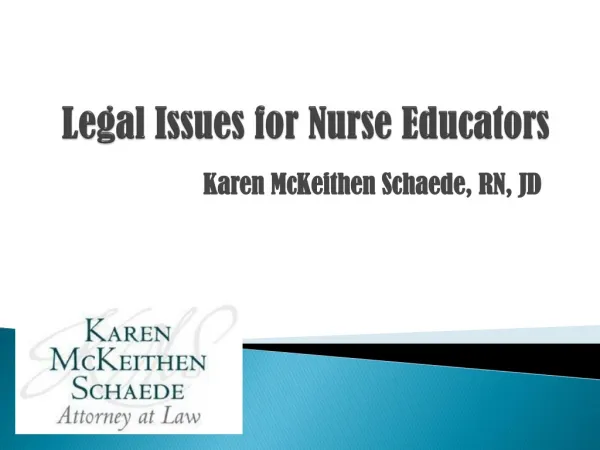 Legal Issues for Nurse Educators