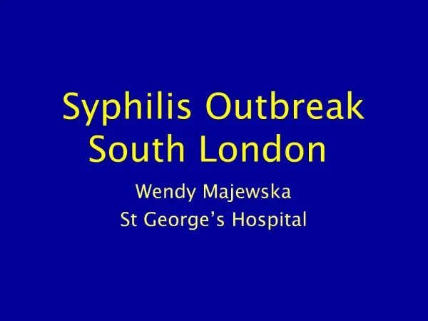 Syphilis Outbreak South London