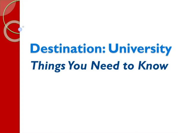 Destination: University