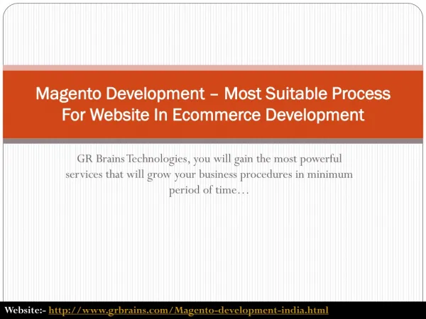 Magento Development – Most Suitable Process For Website In E