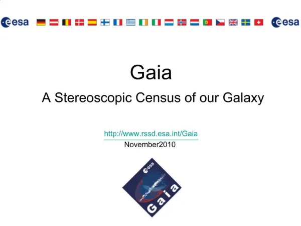 Gaia A Stereoscopic Census of our Galaxy rssd.esat