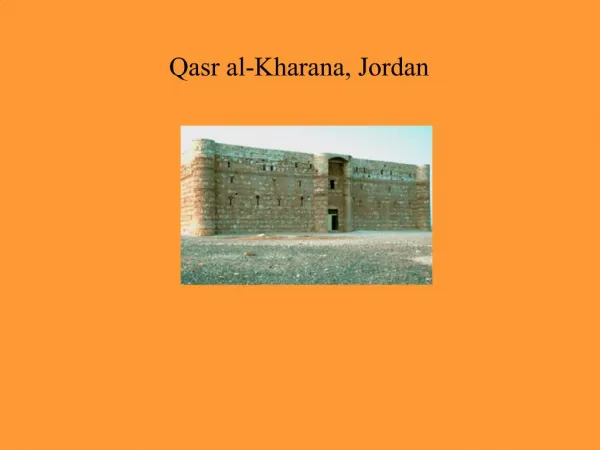 Qasr al-Kharana, Jordan