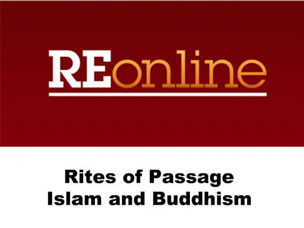 Rites of Passage Islam and Buddhism
