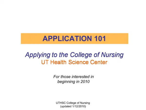 Applying to the College of Nursing UT Health Science Center