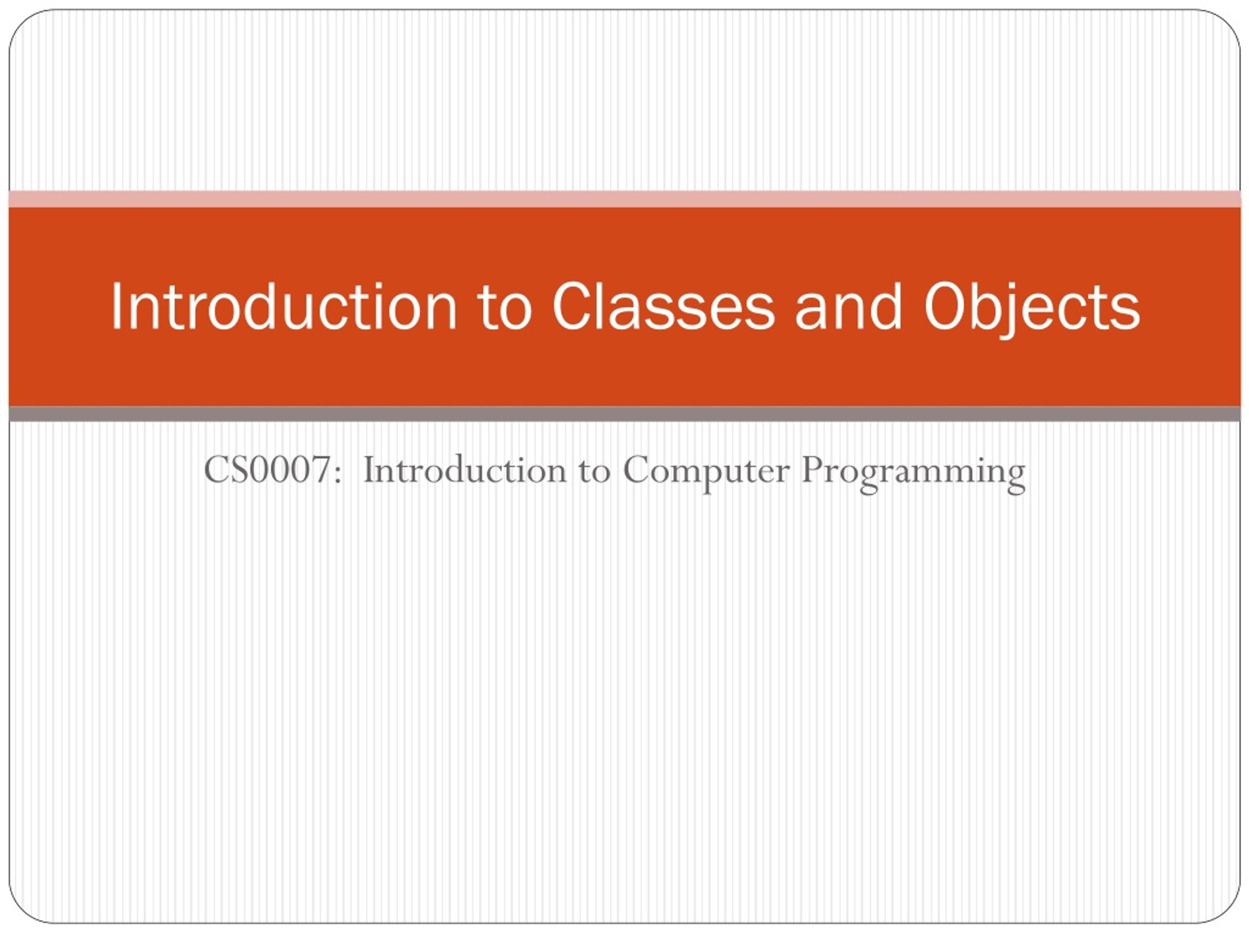 PPT - Introduction to Classes and Objects in Programming PowerPoint ...
