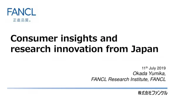 Consumer insights and research innovation from Japan