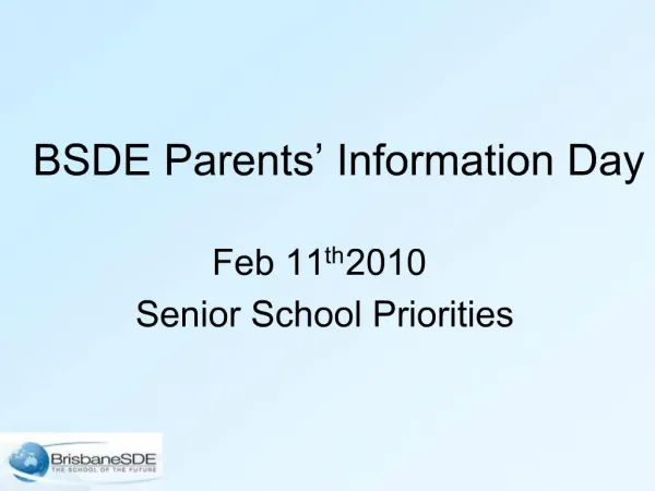 BSDE Parents Information Day