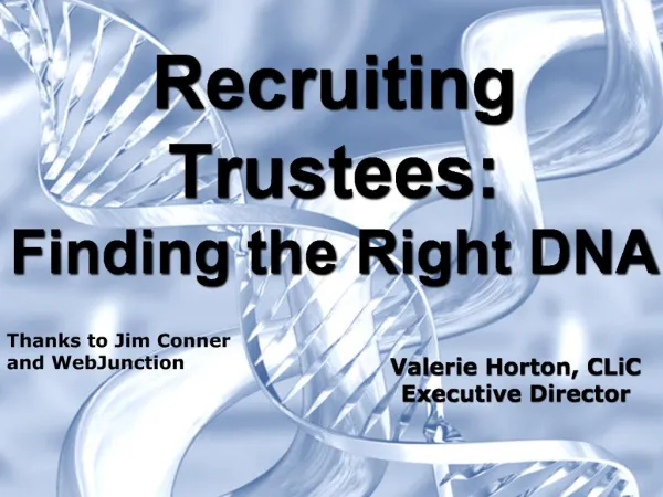 Recruiting Trustees: Finding the Right DNA
