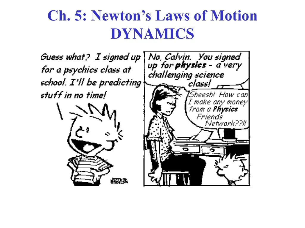ch 5 newton s laws of motion dynamics