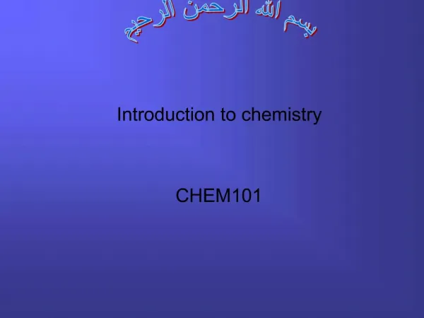 Introduction to chemistry CHEM101