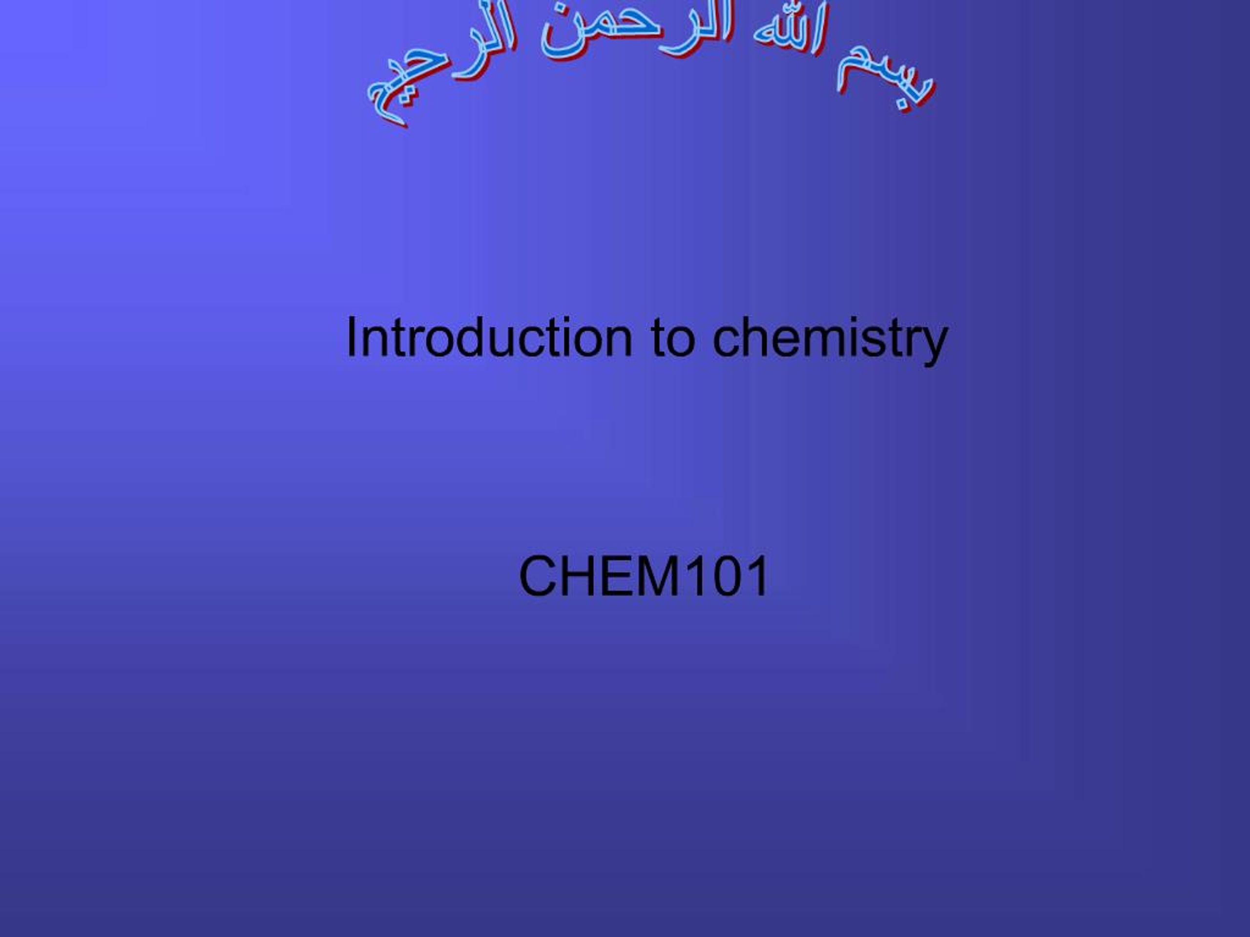 PPT - Introduction to chemistry CHEM101 PowerPoint Presentation, free ...