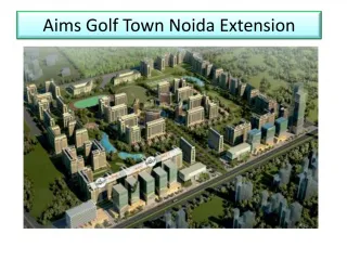New property Aims Golf Town Noida @ 8527778440 - slide 1