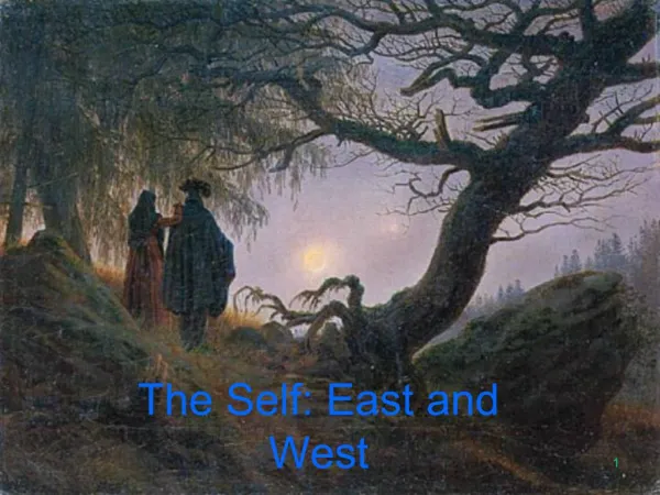 The Self: East and West