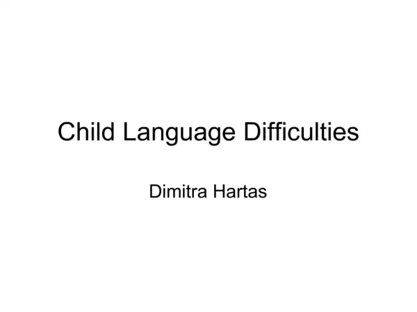Child Language Difficulties