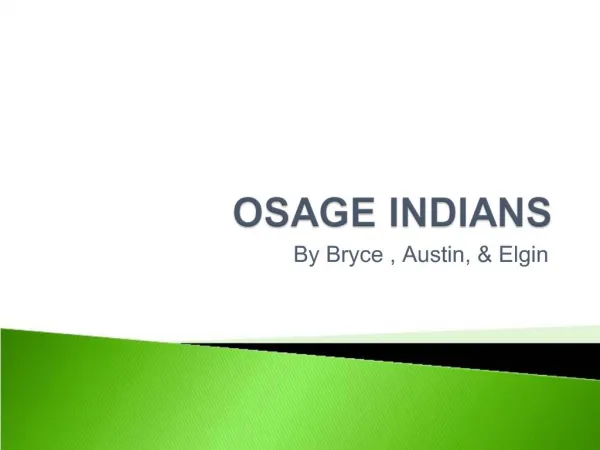OSAGE INDIANS