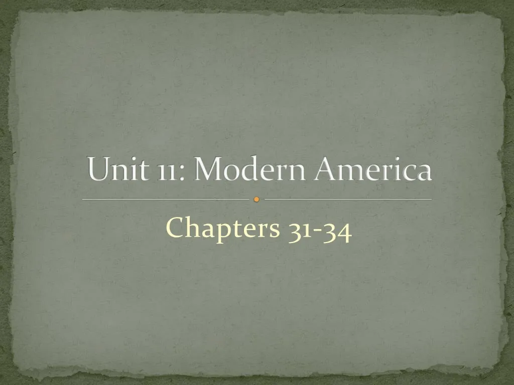 unit 11 modern america