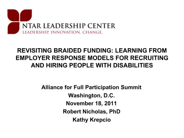 REVISITING BRAIDED FUNDING: LEARNING FROM EMPLOYER RESPONSE MODELS FOR RECRUITING AND HIRING PEOPLE WITH DISABILITIES