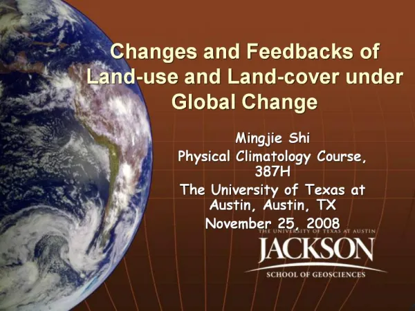 Changes and Feedbacks of Land-use and Land-cover under Global Change