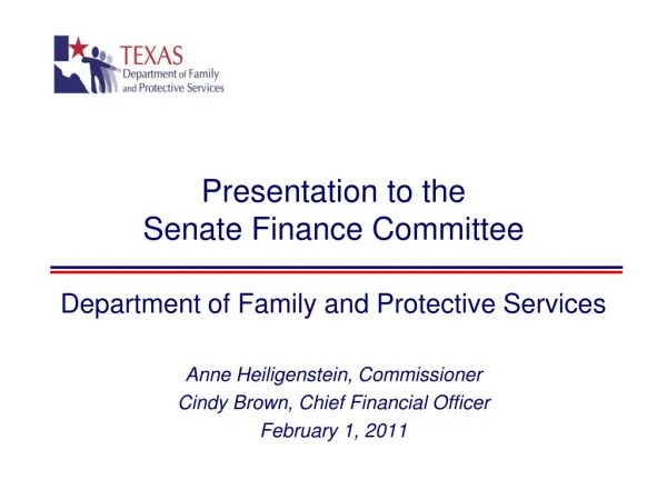 Presentation to the Senate Finance Committee