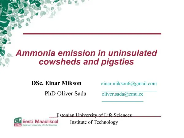 Ammonia emission in uninsulated cowsheds and pigsties