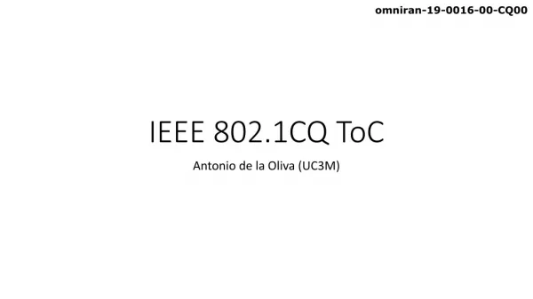 IEEE 802.1CQ ToC
