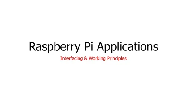 Raspberry Pi Applications