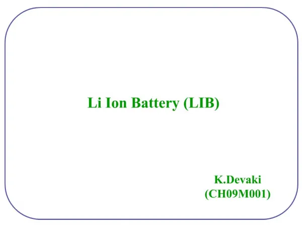 Li Ion Battery LIB