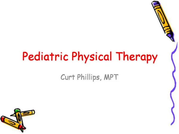 Pediatric Physical Therapy