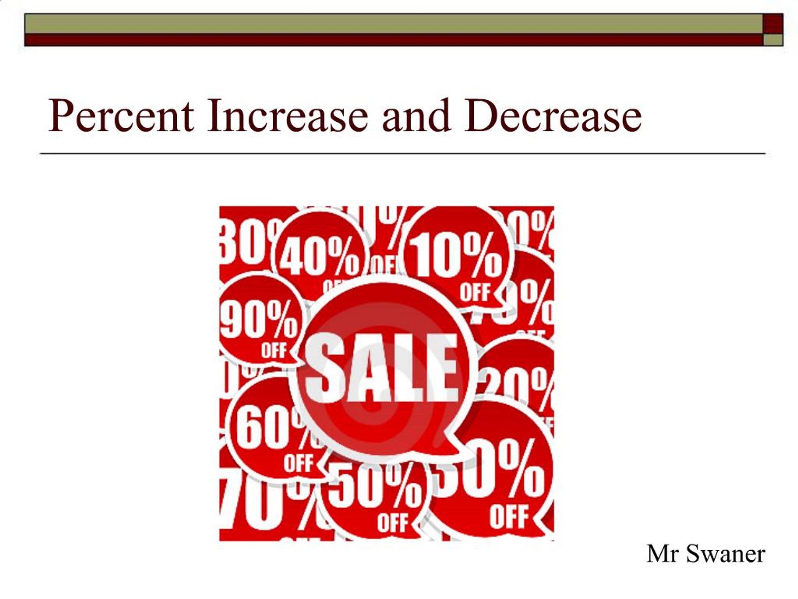 PPT - Percent Increase and Decrease PowerPoint Presentation, free ...