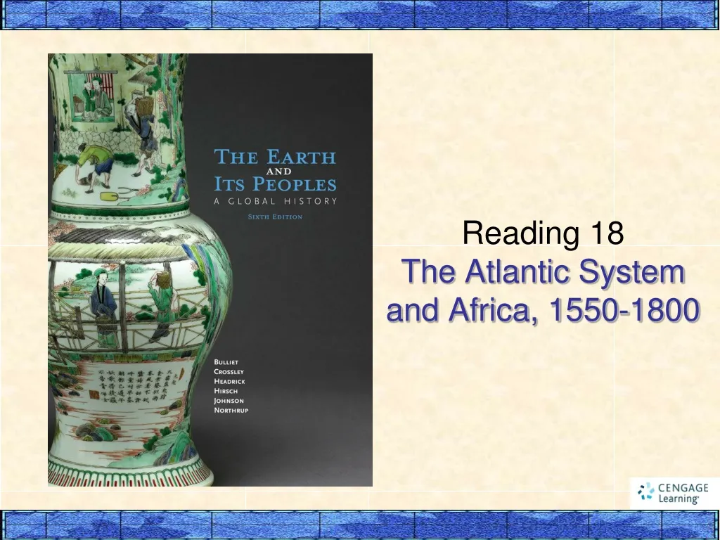reading 18 the atlantic system and africa 1550 1800