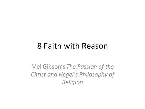 8 Faith with Reason