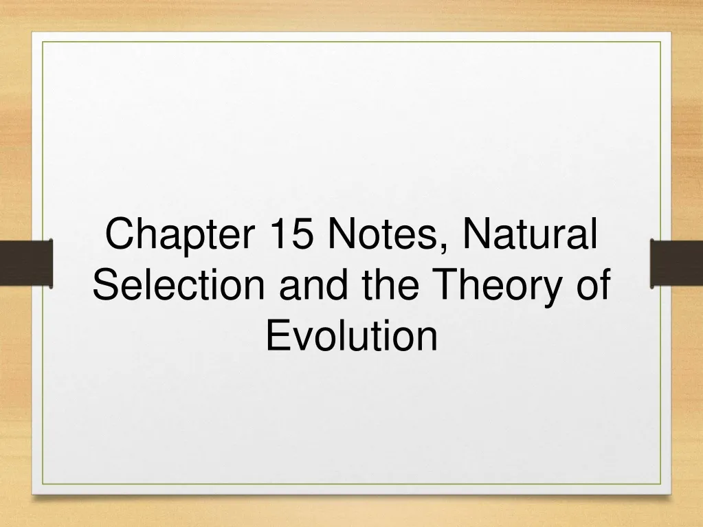 chapter 15 notes natural selection and the theory
