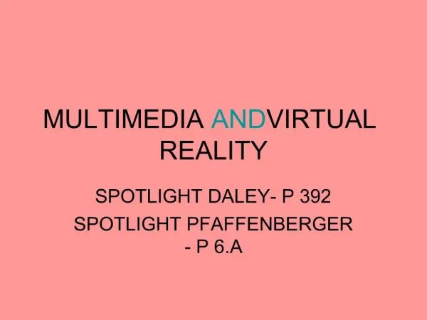 MULTIMEDIA AND VIRTUAL REALITY