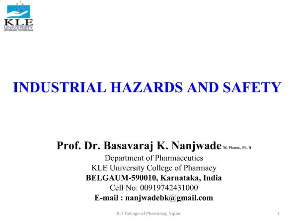 INDUSTRIAL HAZARDS AND SAFETY
