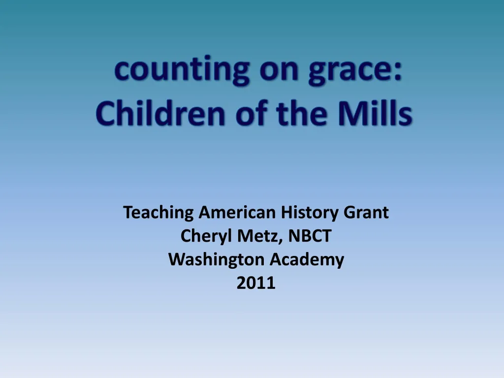counting on grace children of the mills