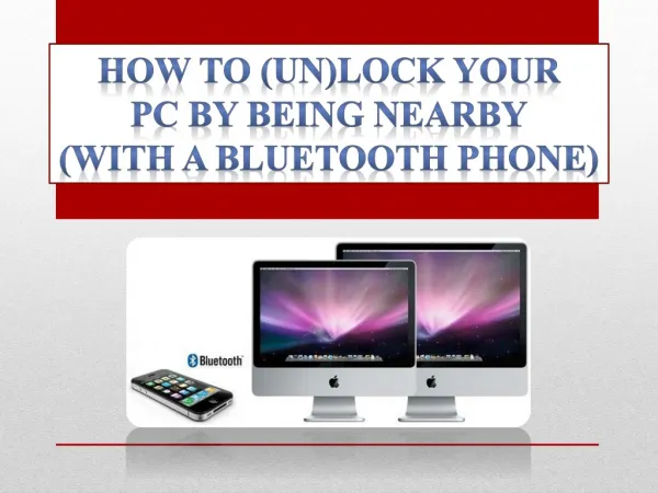 How to (UN)Lock PC using Mobile Phone