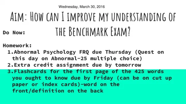 Aim: How can I improve my understanding of the Benchmark Exam?
