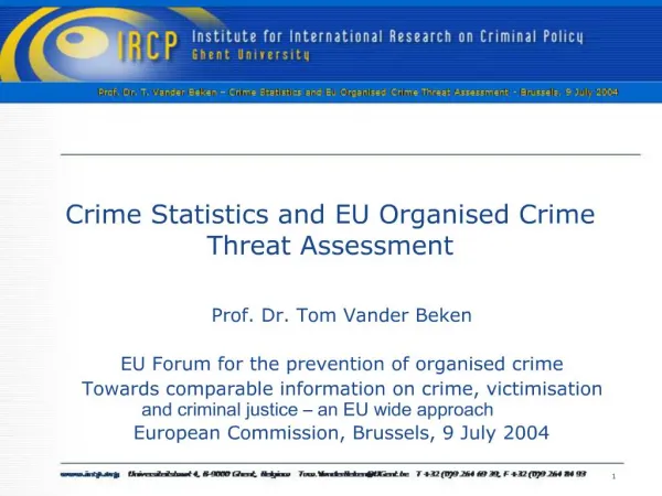 Crime Statistics and EU Organised Crime Threat Assessment