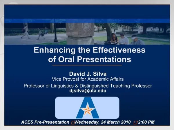 Enhancing the Effectiveness of Oral Presentations