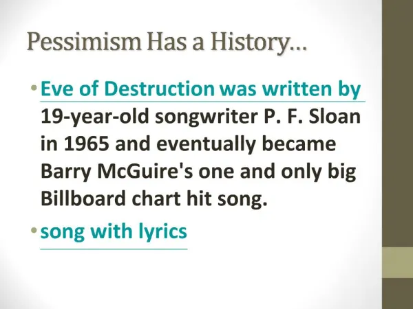 Pessimism Has a History