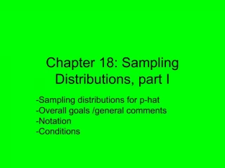 Chapter 18: Sampling Distributions, part I - slide 1