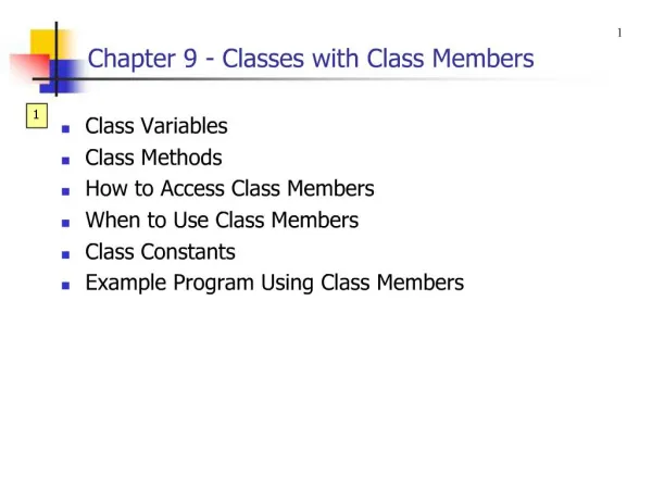 Chapter 9 - Classes with Class Members